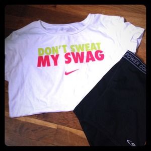 Don't sweat my swag nike workout tee Don't sweat my swag nike workout tee