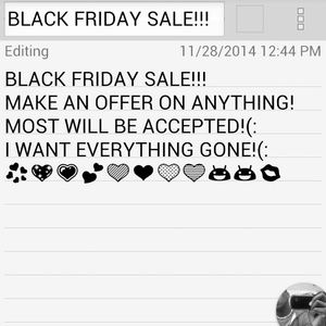 BLACK FRIDAY SALE!! BLACK FRIDAY SALE!!