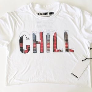 The Laundry Room Tops - The Laundry Room CHILL Crop Top Tee The Laundry Room Tops - The Laundry Room CHILL Crop Top Tee