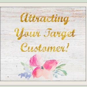 New Blog! How to Attract your Target Customer. New Blog! How to Attract your Target Customer.