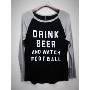 Tops - "Drink beer & watch football" Top Tops - "Drink beer & watch football" Top