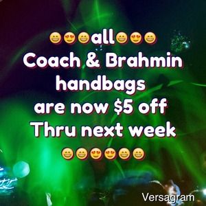 Coach Handbags - 😄Save $4 on all coach & Brahmin handbags rt now😄 Coach Handbags - 😄Save $4 on all coach & Brahmin handbags rt now😄