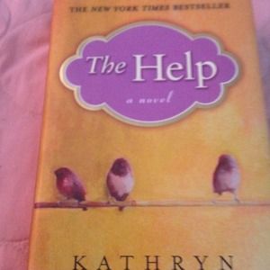 The Help by Kathryn Stockett