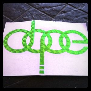 Dope sticker in metallic green