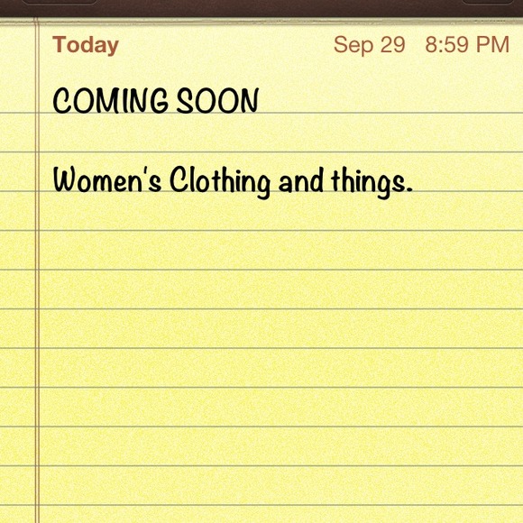 Women's clothing coming soon