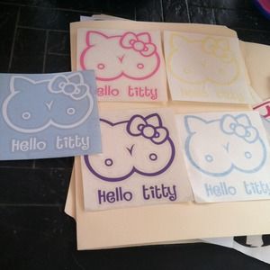 Hello Titty! Not safe for kids... Haha