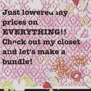 Just lowered all prices!!