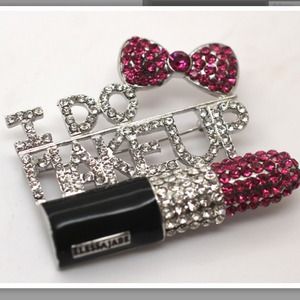 I Do Make Up Pin