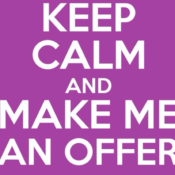 No offer with a $ amount refused!