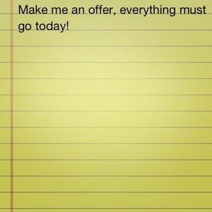 Make me a reasonable offer on anything on my page!