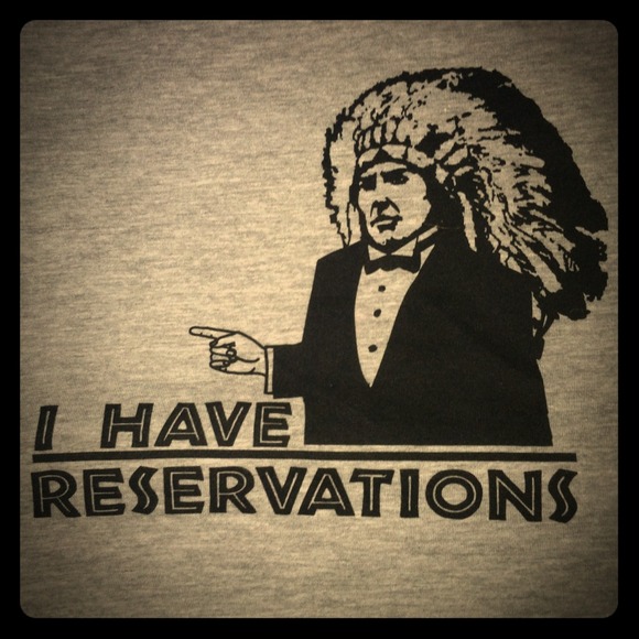 Tops I Have Reservations Tshirt Poshmark