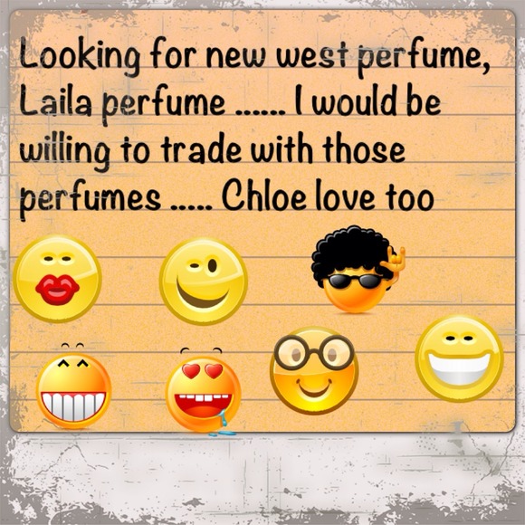 Looking for Laila perfume and new west