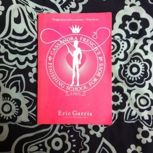 Cassandra French's Finishing School for Boys