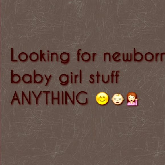 BABY GIRL STUFF