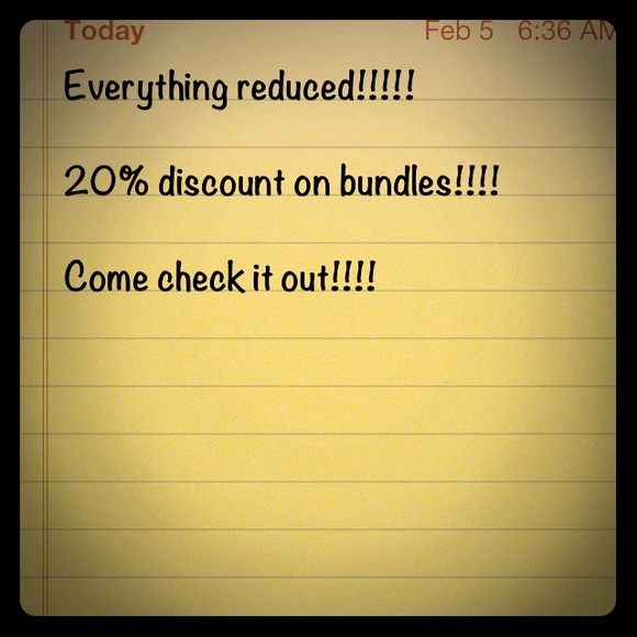 Everything reduced!!
