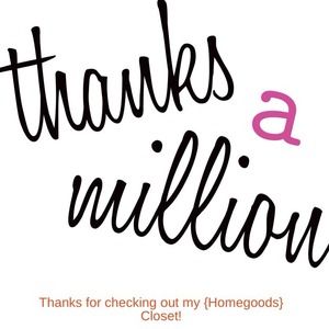 {Homegoods Sale} [end]