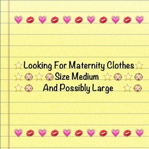 Need Maternity