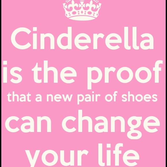 Such a cute quote for us shoe lovers
