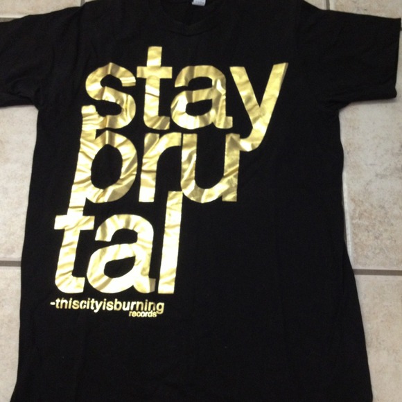 🚫SOLD🚫 Stay Brutal Shirt😎✨ - Picture 1 of 2