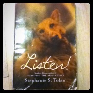 "Listen" by: Stephanie S. Tolan