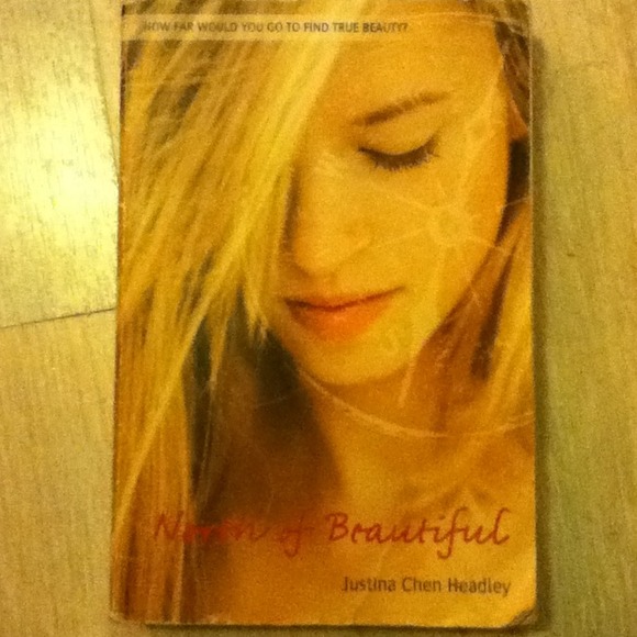 "North of Beautiful" by: Justina Chen Headley