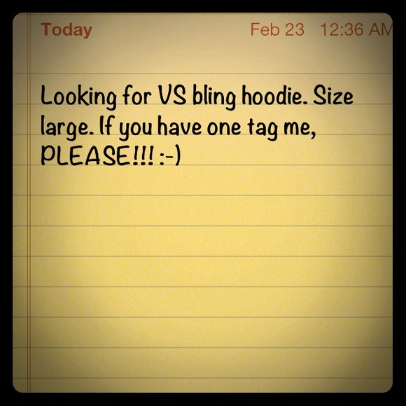 Looking for Large VS bling zip up hoodie