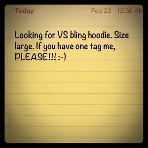 Looking for Large VS bling zip up hoodie