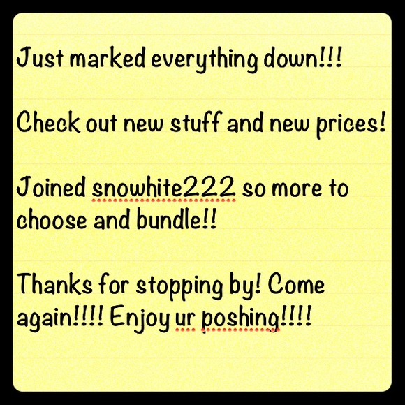 Marked DOWN everything!!! Enjoy!!!!