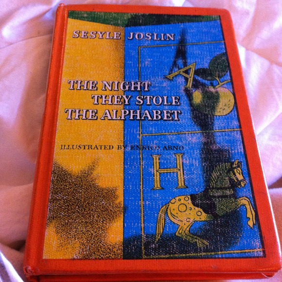 "The Night They Stole The Alphabet" Sesyle Joslin