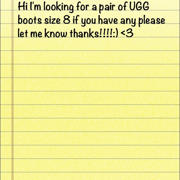 a pair of UGG boots Size 8 only will pay 70$!!!!:)