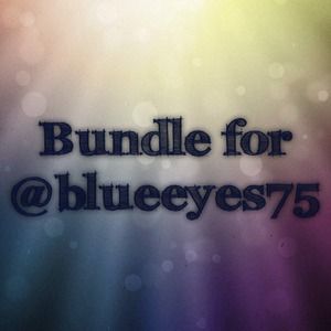 Bundle for @blueeyes75