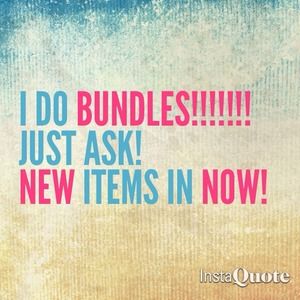 I DO BUNDLES!
