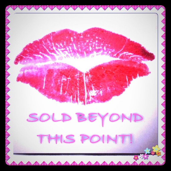SOLD BEYOND THIS POINT!