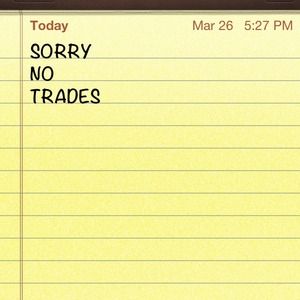 No trades