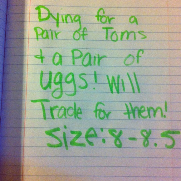 TOMS OR UGGS WANTED!! - Picture 1 of 1