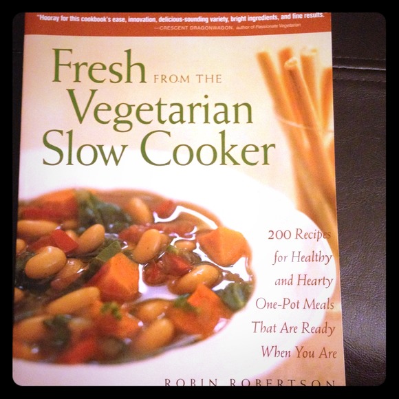 Fresh from the vegetarian slow cooker