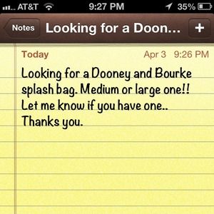 Looking for a Dooney & Bourke splash Bag!!!