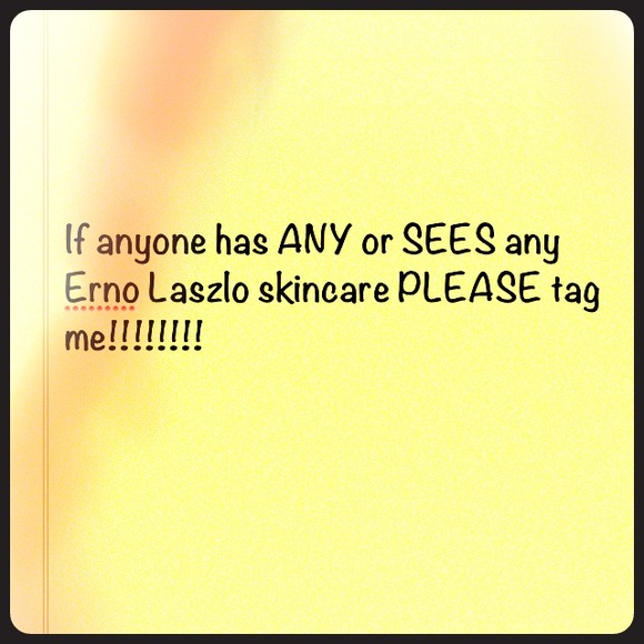 LOOKING FOR ERNO LASZLO SKINCARE!!!!!!!