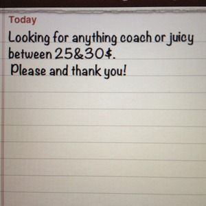 looking for anything coach or juicy
