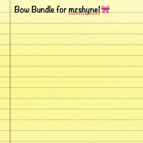 Bow Bundle for mzshyne1🎀