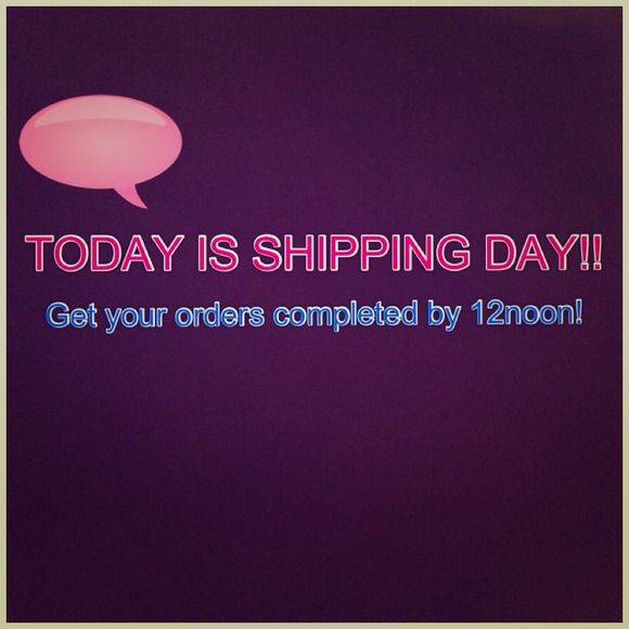 Shipping day!!