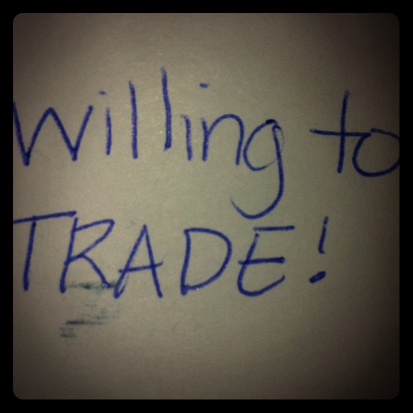 Trades welcome