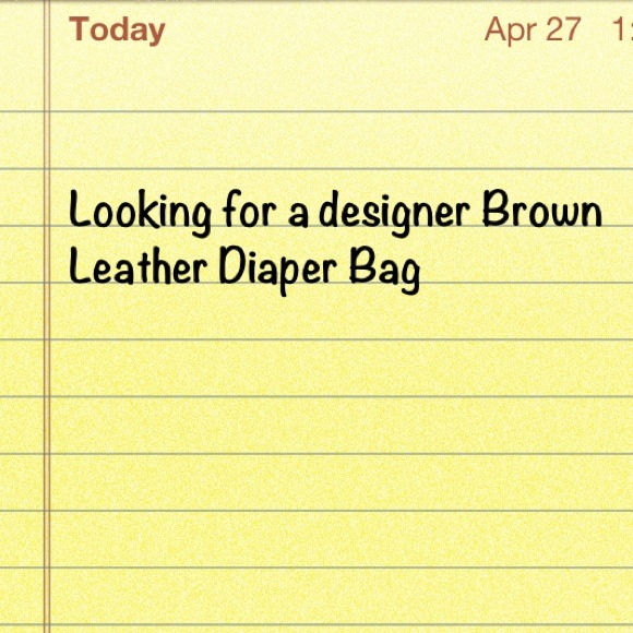 Looking for a designer brown leather diaper bag