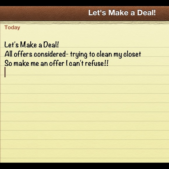 Let's Make a Deal- make me an offer!