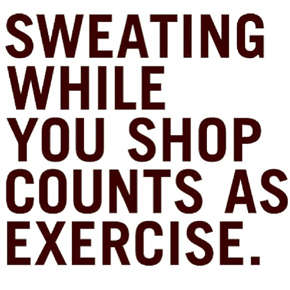 Who said Shopping isn't exersice💁💪