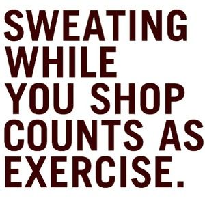 Who said Shopping isn't exersice💁💪