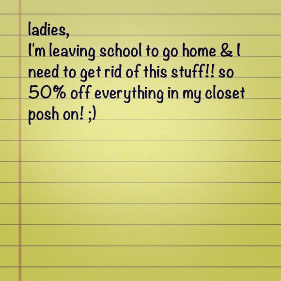 50% off everything in my closet!!