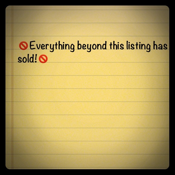 The items that follow have sold.