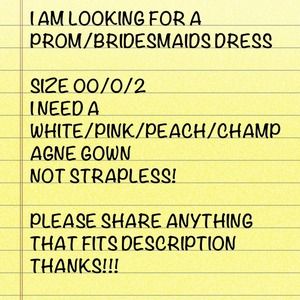 Looking for a bridesmaids dress!