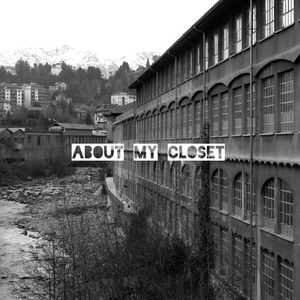 ℹ About Closet ℹ Please Read